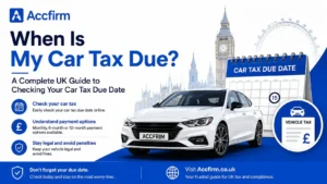 When Is My Car Tax Due? A Complete UK Guide to Checking Your Car Tax Due Date