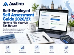 Self-Employed Self Assessment Guide 2026/27: How to File Your UK Tax Return